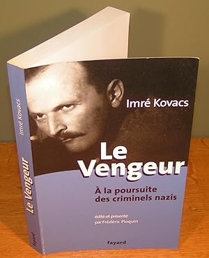 Seller image for LE VENGEUR  la poursuite des criminels nazis for sale by Librairie Montral