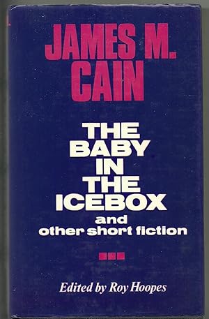 Bild des Verkufers fr The Baby in the Icebox and other short fiction zum Verkauf von Sean Bourke