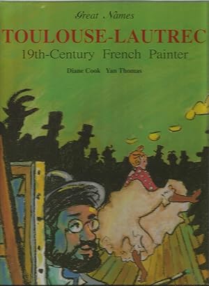 Henri Toulouse-Lautrec (Great Names)