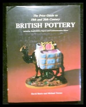 Seller image for Price Guide to 19th and 20th Century British Pottery: Including Staffordshire Figures and Commemorative Wares for sale by ANTIQUARIAT Franke BRUDDENBOOKS