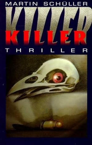 Bild des Verkufers fr Killer: Thriller zum Verkauf von ANTIQUARIAT Franke BRUDDENBOOKS