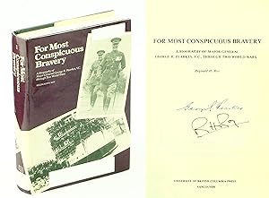 Imagen del vendedor de For Most Conspicuous Bravery : A Biography of Major-General R. Pearkes, V. C., Through Two World Wars *SIGNED BY AUTHOR AND SUBJECT* a la venta por RareNonFiction, IOBA