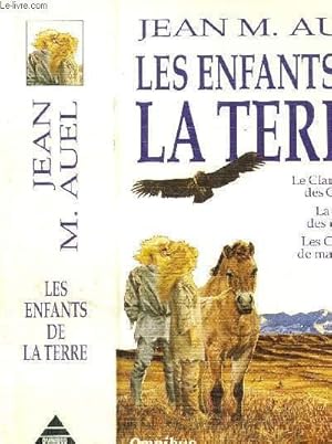 Image du vendeur pour LES ENFANTS DE LA TERRE - LE CLAN DE L'OURS DES CAVERNES - LA VALLEE DES CHEVEAUX - LES CHASSEURS DE MAMMOUTHS mis en vente par Le-Livre