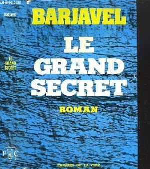 Seller image for LE GRAND SECRET for sale by Le-Livre