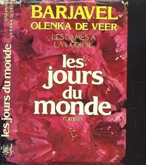 Seller image for LES DAMES A LA LICORNE - LES JOURS DU MONDE for sale by Le-Livre