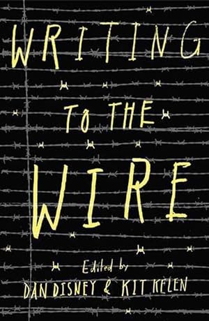 Seller image for Writing to the Wire (Paperback) for sale by Grand Eagle Retail
