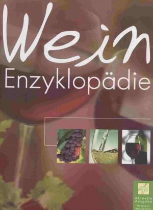 Bild des Verkufers fr Wein Enzyklopdie zum Verkauf von Harle-Buch, Kallbach