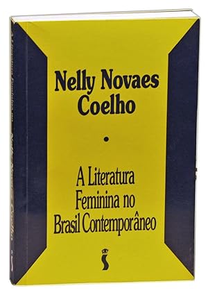 Seller image for A literatura feminina no Brasil contemporneo for sale by Cat's Cradle Books