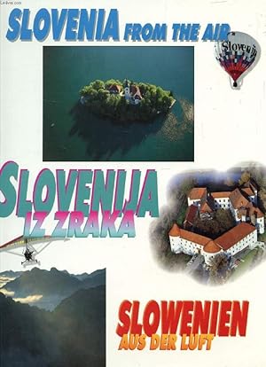 Bild des Verkufers fr SLOVENIJA IZ ZRAKA (SLOVENIA FROM THE AIR) zum Verkauf von Le-Livre