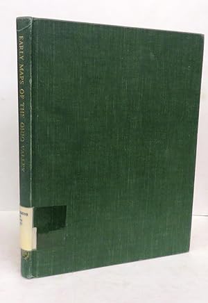 Early Maps of the Ohio Valley: A Selection of Maps, Plans, and Views Made by Indians and Colonial...