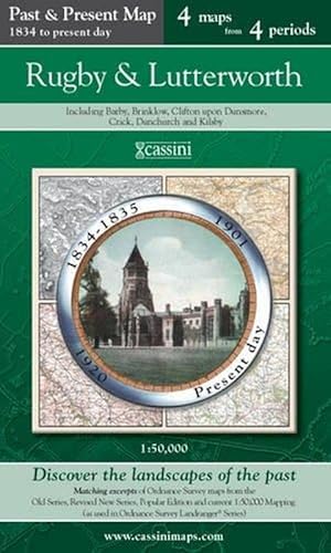 Imagen del vendedor de Rugby & Lutterworth (PPR-RUL): Four Ordnance Survey Maps from Four Periods from Early 19th Century to the Present Day (Cassini Past and Present Map) a la venta por M.Roberts - Books And ??????
