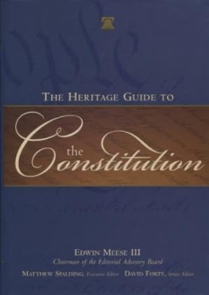 Seller image for The Heritage Guide To The Constitution for sale by Kenneth A. Himber