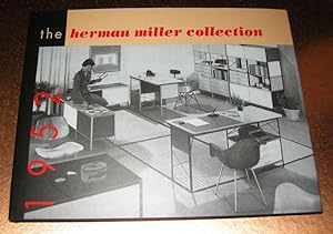 Seller image for The Herman Miller Collection, 1952: Furniture Designed by George Nelson and Charles Eames, With Occasional Pieces by Isamu Noguchi, Peter Hvidt, and . 20th Century, Landmarks in Design, V. 5.) for sale by Sturgis Antiques