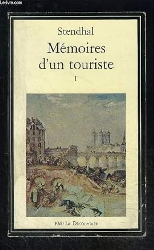 Bild des Verkufers fr MEMOIRES D UN TOURISTE - TOME 1 vendu seul- N27 zum Verkauf von Le-Livre