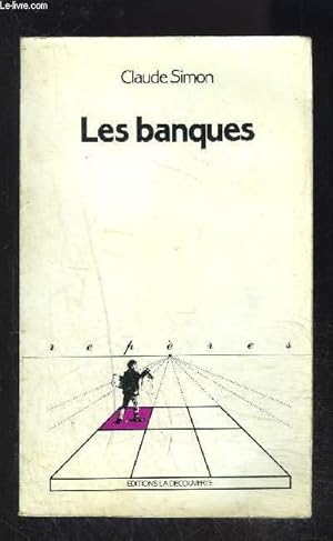 Bild des Verkufers fr LES BANQUES- COLLECTION REPERES N21 zum Verkauf von Le-Livre