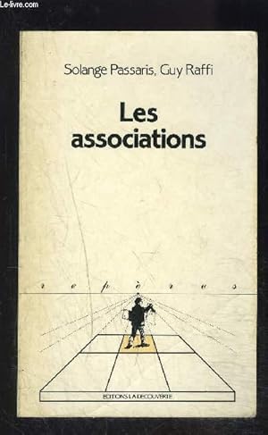 Bild des Verkufers fr LES ASSOCIATIONS- COLLECTION REPERES N25 zum Verkauf von Le-Livre