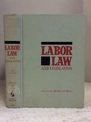Seller image for LABOR LAW AND LEGISLATION for sale by Kubik Fine Books Ltd., ABAA