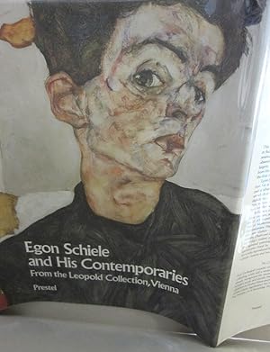 Seller image for Egon Schiele and His Contemporaries Austrian Painting and Drawing from 1900 to 1930 from the Leopold Collection, Vienna for sale by Midway Book Store (ABAA)