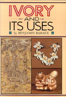 Ivory and Its Uses.