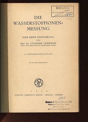 Bild des Verkufers fr Die Wasserstoffionen Messung. Eine erste Einfhrung. zum Verkauf von Antiquariat Bookfarm