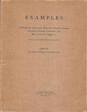 Examples of Gregorian Chant & Works by Orlandus Lassus