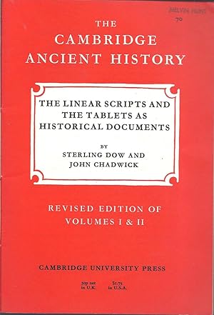 The Cambridge Ancient History (Fascicle): 70: The Linear Scripts and Tablets as Historical Documents