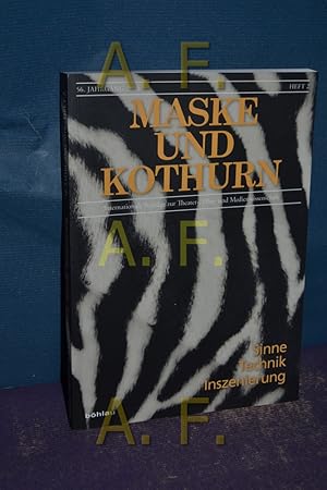 Seller image for Sinne Technik inszenierung / Maske und Kothurn, internationale Beitrge zur Theaterwissenschaft 56. Jahrgang / 2010, Heft 2 for sale by Antiquarische Fundgrube e.U.