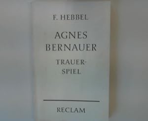 Bild des Verkufers fr Agnes Bernauer. zum Verkauf von books4less (Versandantiquariat Petra Gros GmbH & Co. KG)