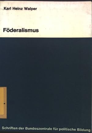 Bild des Verkufers fr Fderalismus; Zur Politik und Zeitgeschichte, Heft 22/23; zum Verkauf von books4less (Versandantiquariat Petra Gros GmbH & Co. KG)