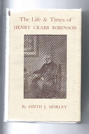 The Life and Times of Henry Crabb