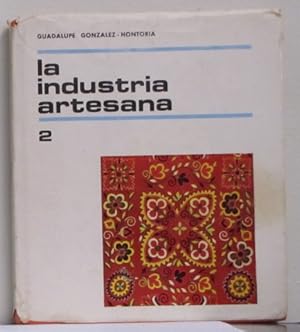 LA INDUSTRIA ARTESANA 2