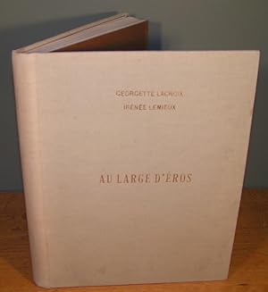 AU LARGE D’ÉROS (édition limitée à 100 exemplaires)