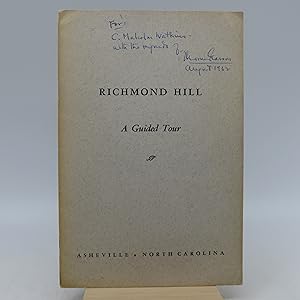 Richmond Hill: A Guided Tour (Signed First Edition)