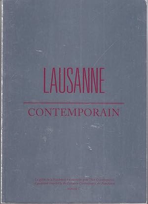 Lausanne Contemporain. Le guide de la Fondation Lausannoise pour l'Art Contemporain Volume 1