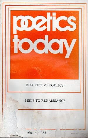 POETICS TODAY - Vol. 4 No. 4 - Descriptive Poetics: Bible to Renaissance