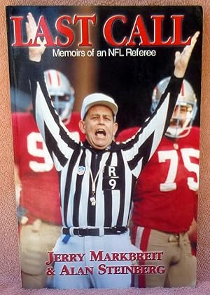 Seller image for Last Call: Memoirs of an NFL Referee - SIGNED for sale by Argyl Houser, Bookseller