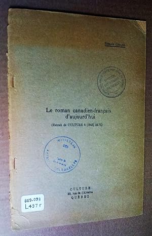 Le Roman canadien-français d'aujourd'hui