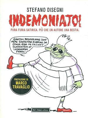 Seller image for Indemoniato! for sale by Librodifaccia