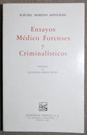 Imagen del vendedor de ENSAYOS MEDICO FORENSES Y CRIMINALISTICOS. Prlogo de Celestino Porte Petit a la venta por Fbula Libros (Librera Jimnez-Bravo)