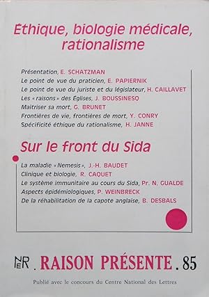 Seller image for RAISON PRSENTE n 85 thique, biologie mdicale, rationalisme / Sur le front du sida for sale by Bouquinerie L'Ivre Livre