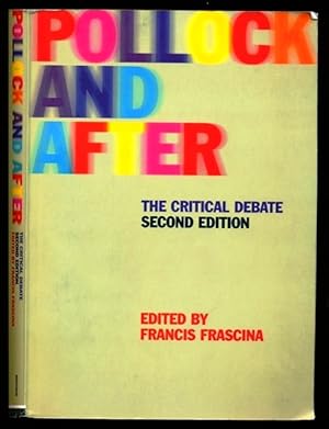 Seller image for Pollock and After: The Critical Debate - Second Edition for sale by Don's Book Store