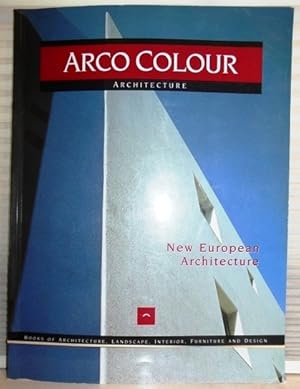 Seller image for Arco Colour Architecture: New European Architecture for sale by Don's Book Store