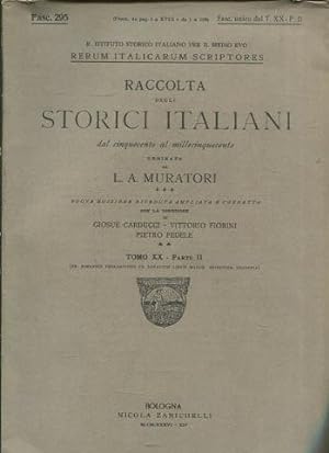 Rerum italicarum scriptores : raccolta degli storici italiani dal cinquecento al millecinquecento.
