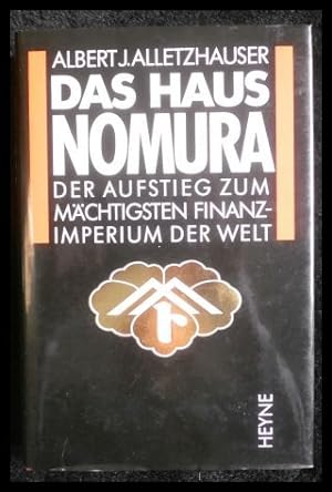 Seller image for Das Haus Nomura Der Aufstieg zum mächtigsten Finanzimperium der Welt for sale by ANTIQUARIAT Franke BRUDDENBOOKS
