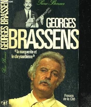 Seller image for GEORGES BRASSENS - LA MARGUERITE ET LE CHRYSANTHEME for sale by Le-Livre