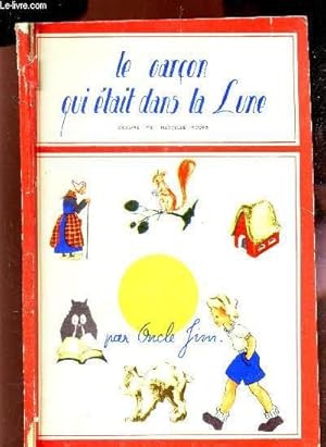 Seller image for LE GARCON QUI ETAIT DANS LA LUNE for sale by Le-Livre