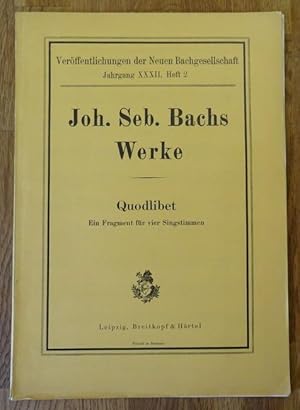 Werke: Quodlibet (Ein Fragment für vier Singstimmen mit Generalbaß; erstmals veröff. v. Max Schne...