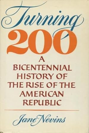 Bild des Verkufers fr Turning 200: The Bicentennial of the U.S. Constitution zum Verkauf von Kenneth A. Himber
