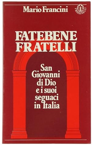 FATEBENEFRATELLI.: