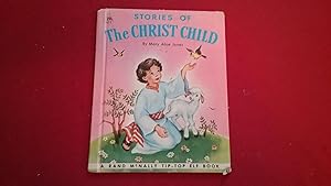 Bild des Verkufers fr STORIES OF THE CHRIST CHILD zum Verkauf von Betty Mittendorf /Tiffany Power BKSLINEN